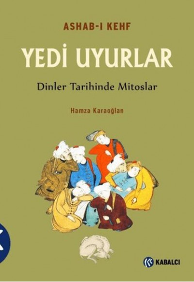 Ashab-ı Kefh Yedi Uyurlar