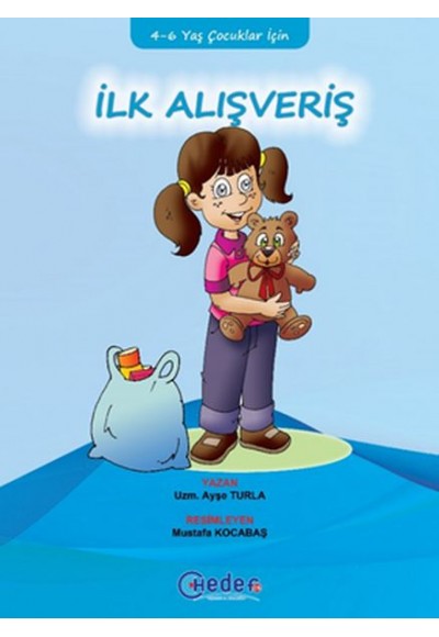 İlk Alışveriş (4-6 Yaş Çocuklar İçin)