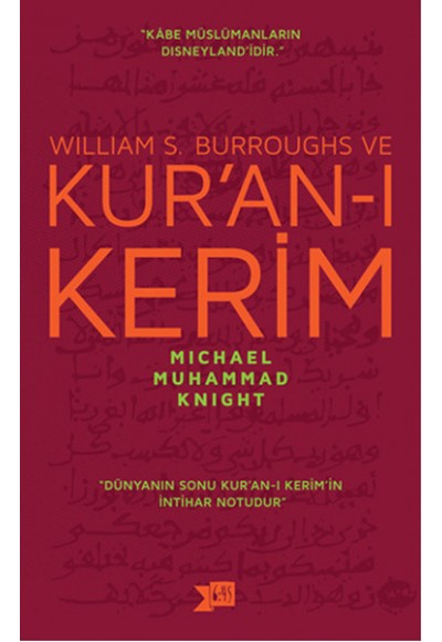 William S. Burroughs ve Kuran-ı Kerim