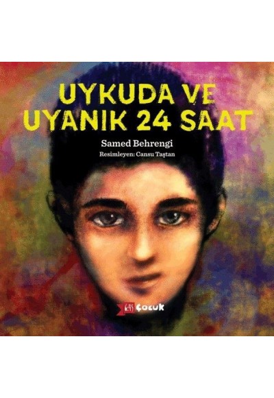 Uykuda ve Uyanık 24 Saat