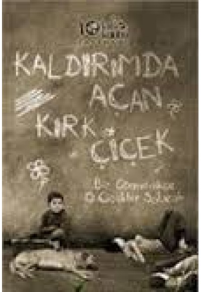 Kaldırımda Açan Kırk Çiçek