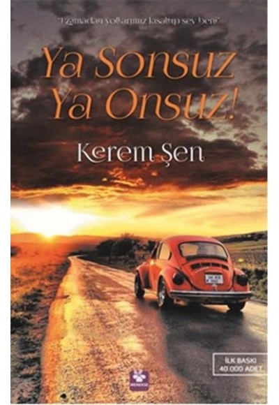 Ya Sonsuz Ya Onsuz