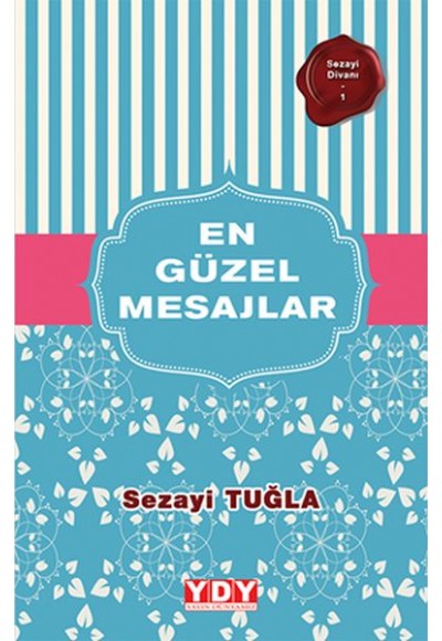 Sezayi Divanı 1 - En Güzel Mesajlar