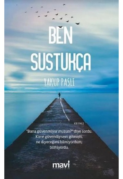 Ben Sustukça
