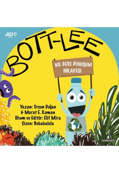 Bott-Lee - Bir Geri Dönüşüm Hikayesi