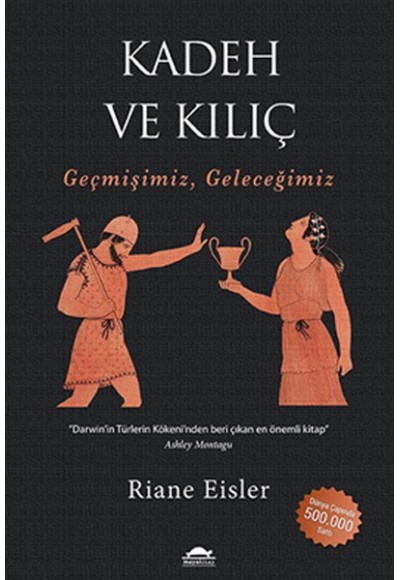 Kadeh ve Kılıç