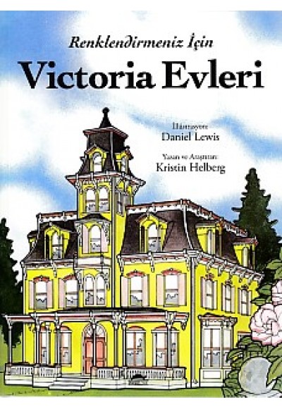 Renklendirmeniz İçin - Victoria Evleri
