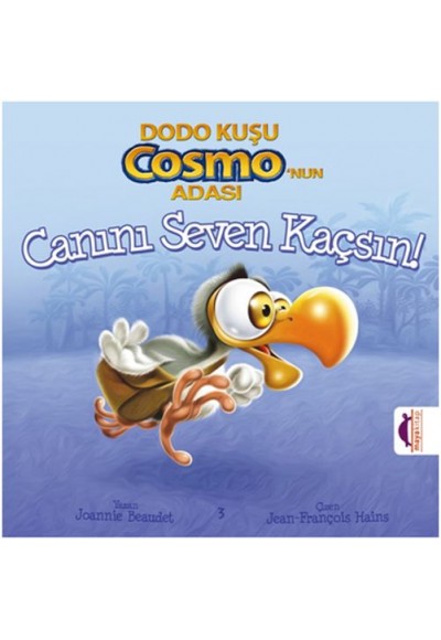 Dodo Kuşu Cosmo'nun Adası / Canını Seven Kaçsın!