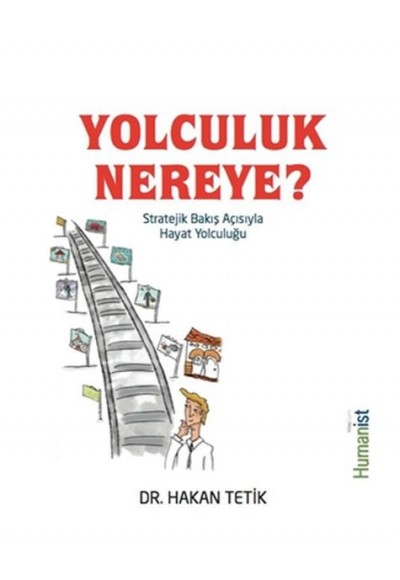 Yolculuk Nereye?