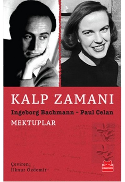 Kalp Zamanı  Ingeborg Bachmann - Paul Celan Mektuplar
