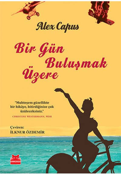 Bir Gün Buluşmak Üzere