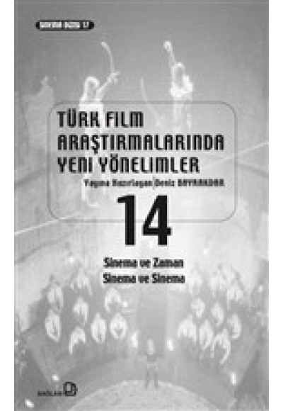 Türk Film Araştırmalarında Yeni Yönelimler 14