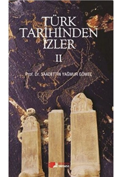 Türk Tarihinden İzler - 2