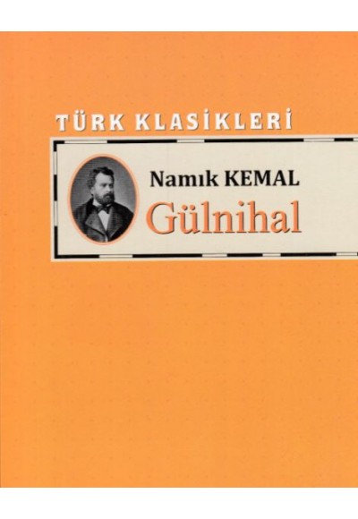 Türk Klasikleri - Gülnihal