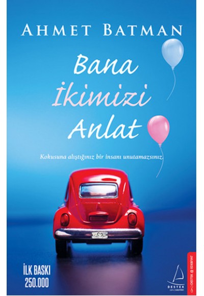 Bana İkimizi Anlat