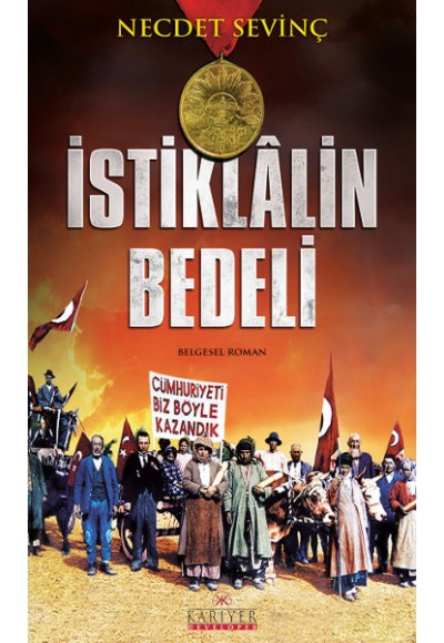 İstiklalin Bedeli
