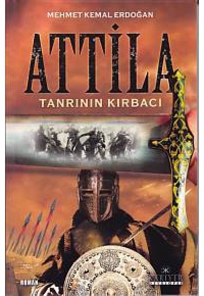 Attila - Tanrının Kırbacı