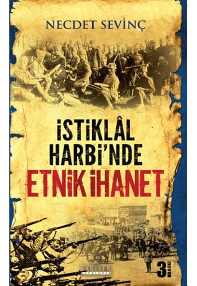 İstiklal Harbi'nde Etnik İhanet