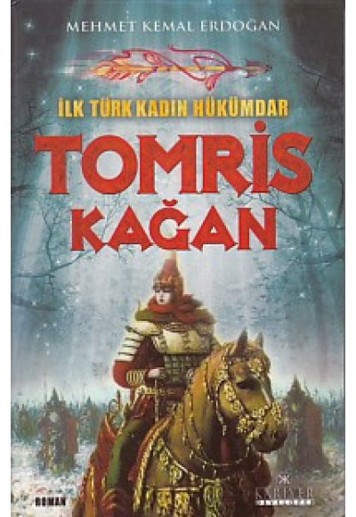 İlk Türk Kadın Hükümdar, Tomris Kağan