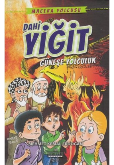 Macera Yolcusu Dahi Yiğit Güneşe Yolculuk