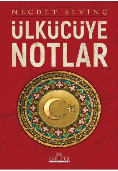 Ülkücüye Notlar