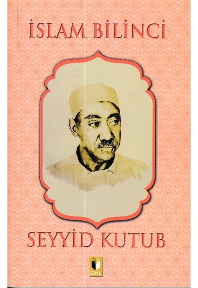 İslam Bilinci - Seyyid Kutub