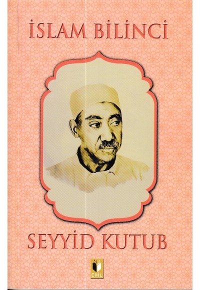 İslam Bilinci - Seyyid Kutub