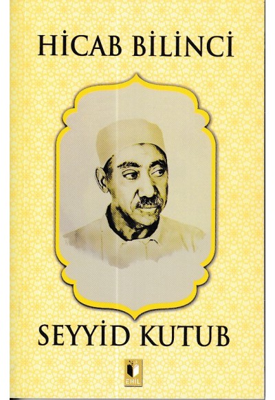 Hicab Bilinci - Seyyid Kutub