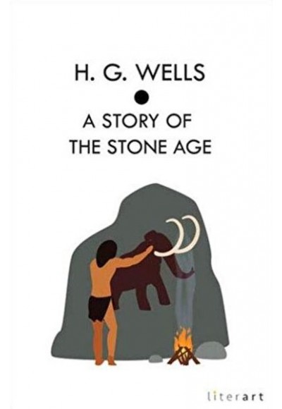 A Story Of The Stone Age