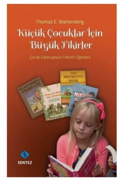 Küçük Çocuklar İçin Büyük Fikirler
