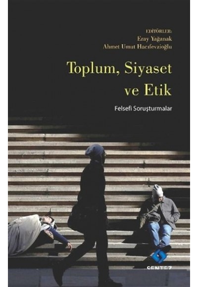 Toplum Siyaset ve Etik