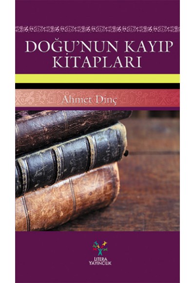 Doğunun Kayıp Kitapları