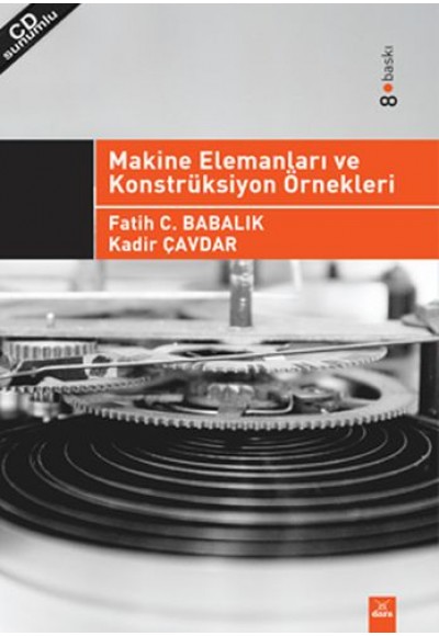 Makine Elemanları ve Konstrüksiyon Örnekleri