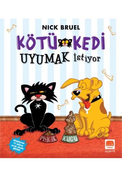 Kötü Kedi Uyumak İstiyor