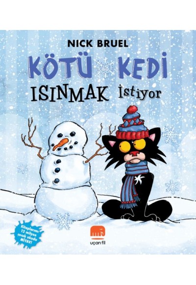 Kötü Kedi Isınmak İstiyor