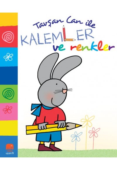 Tavşan Can İle Kalemler ve Renkler