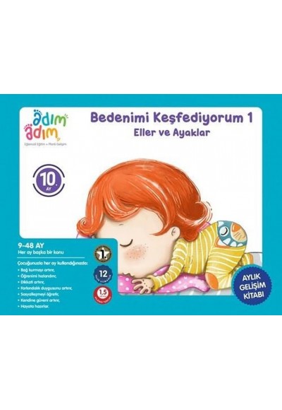 Bedenimi Keşfediyorum 1 - Eller ve Ayaklar 10. Ay Gelişim Kitabı