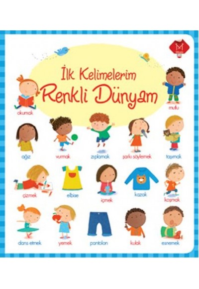 İlk Kelimelerim Renkli Dünyam