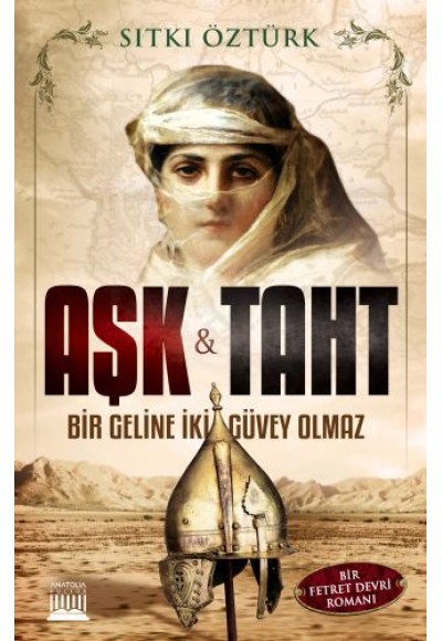 Aşk ve Taht