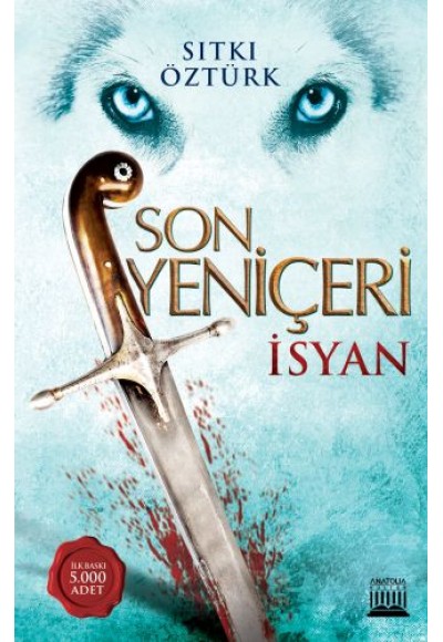 Son Yeniçeri - İsyan