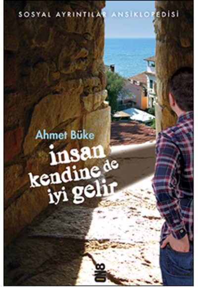 İnsan Kendine De İyi Gelir