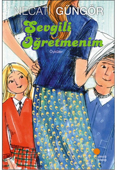 Sevgili Öğretmenim