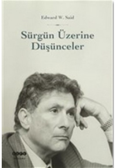 Sürgün Üzerine Düşünceler