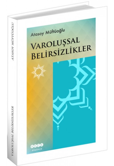 Varoluşsal Belirsizlikler