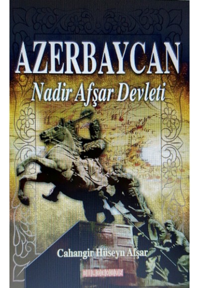 Azerbaycan  Nadir Afşar Devleti
