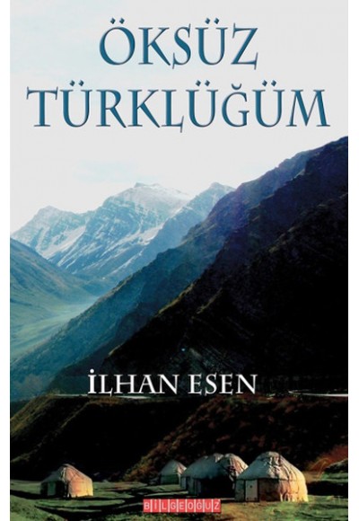 Öksüz Türklüğüm