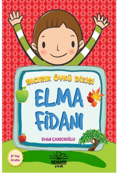 Elma Fidanı / Bıcırık Öykü Dizisi