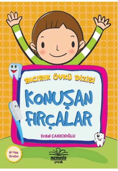 Konuşan Fırçalar / Bıcırık Öykü Dizisi