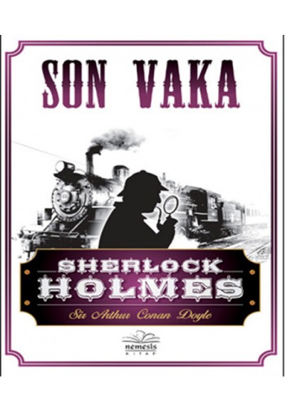 Sherlock Holmes - Son Vaka