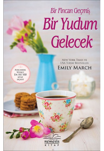 Bir Fincan Geçmiş Bir Yudum Gelecek